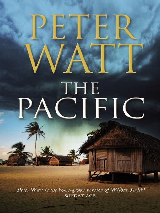 Title details for The Pacific by Peter Watt - Wait list